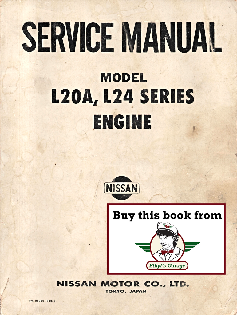 1970-1971 Nissan/Datsun 240Z L20A, L24 Factory Engine Repair Shop Service Manual