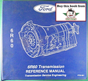 2006-2008 Ford 6R60 Automatic Transmission Factory Reference Manual PTB-601