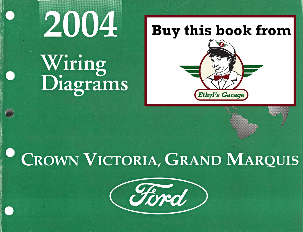 2004 Ford Crown Victoria, Mercury Grand Marquis Factory Electrical Wiring Diagrams Manual