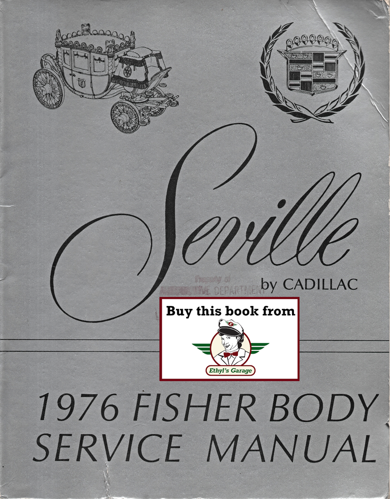 1976 Seville by Cadillac Factory Fisher Body Service Manual