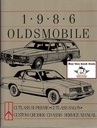 1986 Oldsmobile Cutlass Supreme, Cutlass Salon, Custom Cruiser Factory Chassis Shop Repair Service Manual