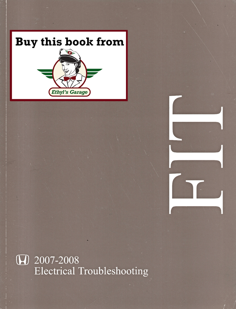 2007-2008 Honda Fit Factory Electrical Troubleshooting Wiring Diagrams Manual