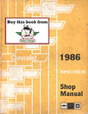 1986 Chevrolet Spectrum Factory OEM Shop Service Repair Manual