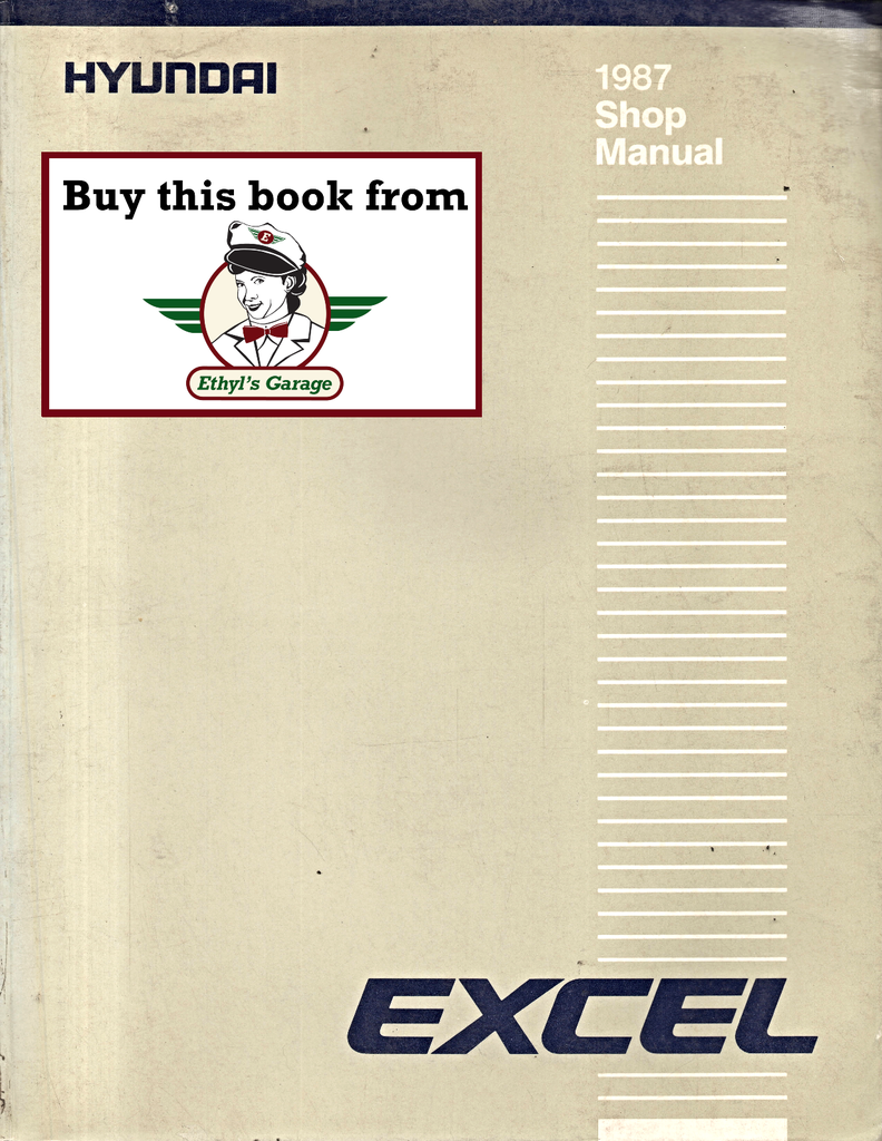 1987 Hyundai Excel Factory Shop Repair Service Manual