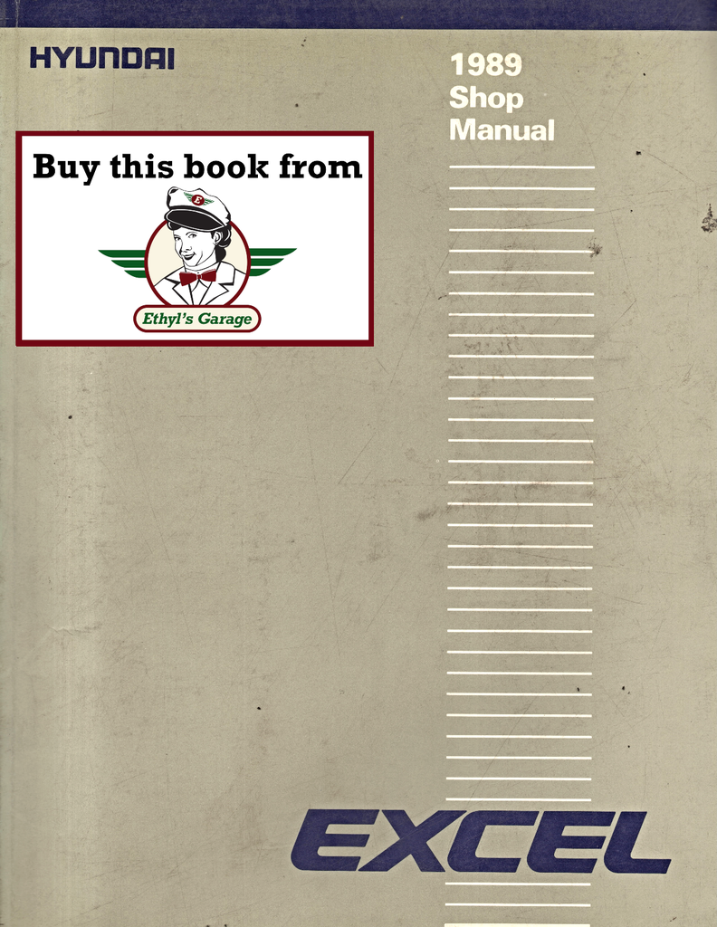 1989 Hyundai Excel Factory Shop Repair Service Manual
