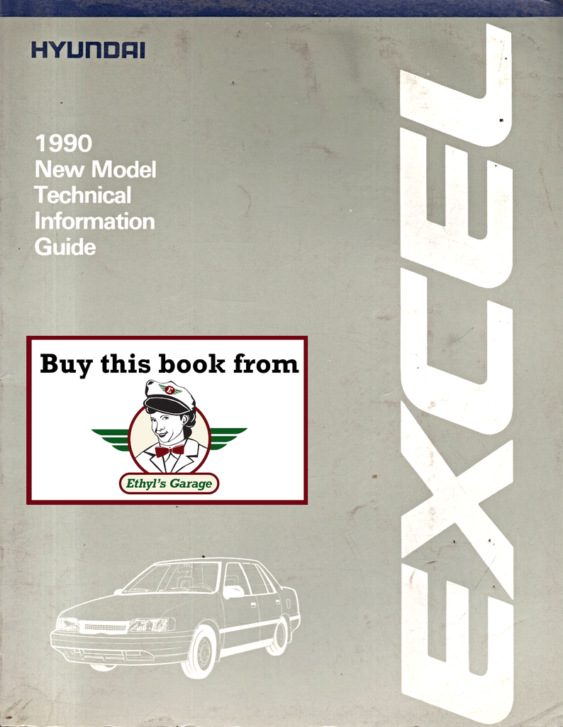 1990 Hyundai Excel Factory New Model Technical Information Guide