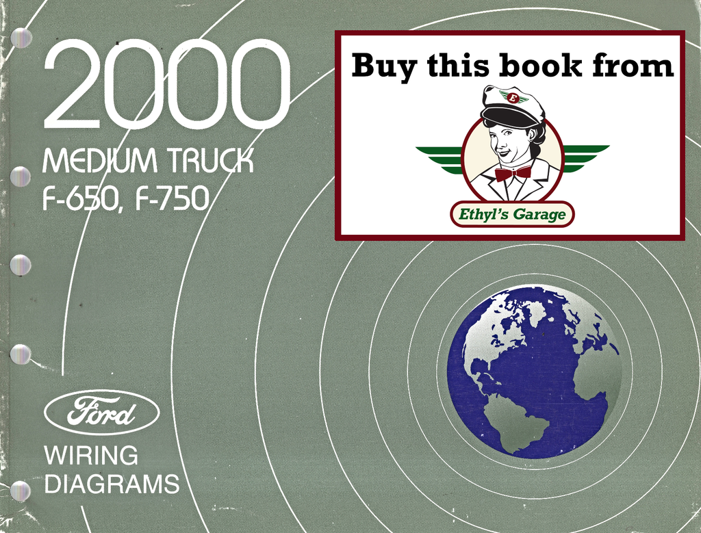 2000 Ford F-650, F-750 Medium Truck Factory Electrical Wiring Diagrams Manual