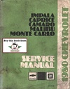 1980 Chevrolet Passenger Car Factory Repair Shop Chassis Service Manual—Camaro, Impala, Caprice, Malibu, El Camino, Monte Carlo