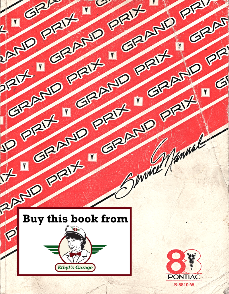 1988 Pontiac Grand Prix Factory Shop Repair Service Manual