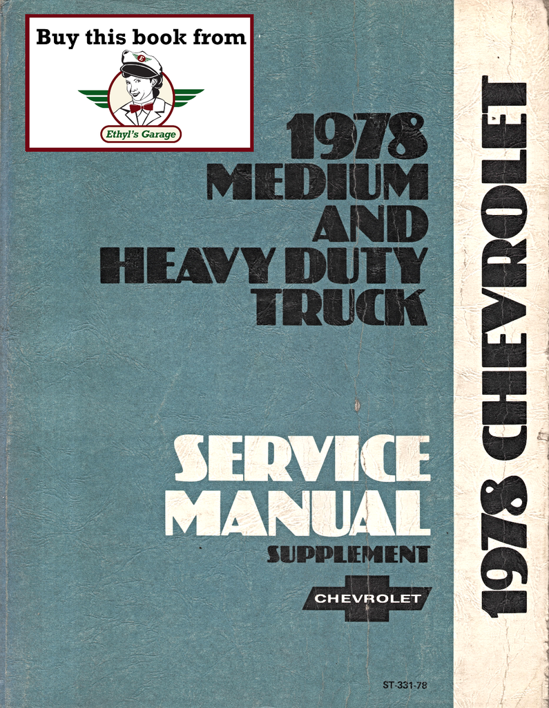 1978 Chevrolet Medium & Heavy Truck 40-90 Factory OEM Shop Service Repair Manual Supplement