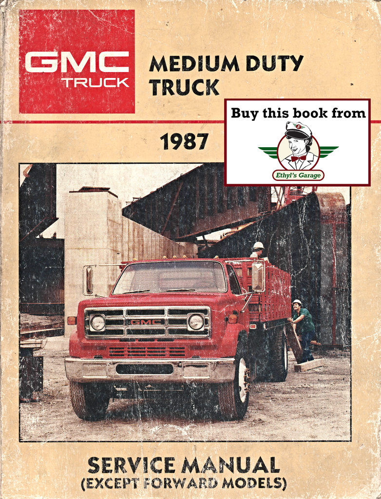 1987 GMC Medium Duty Truck Factory OEM Shop Service Repair Manual