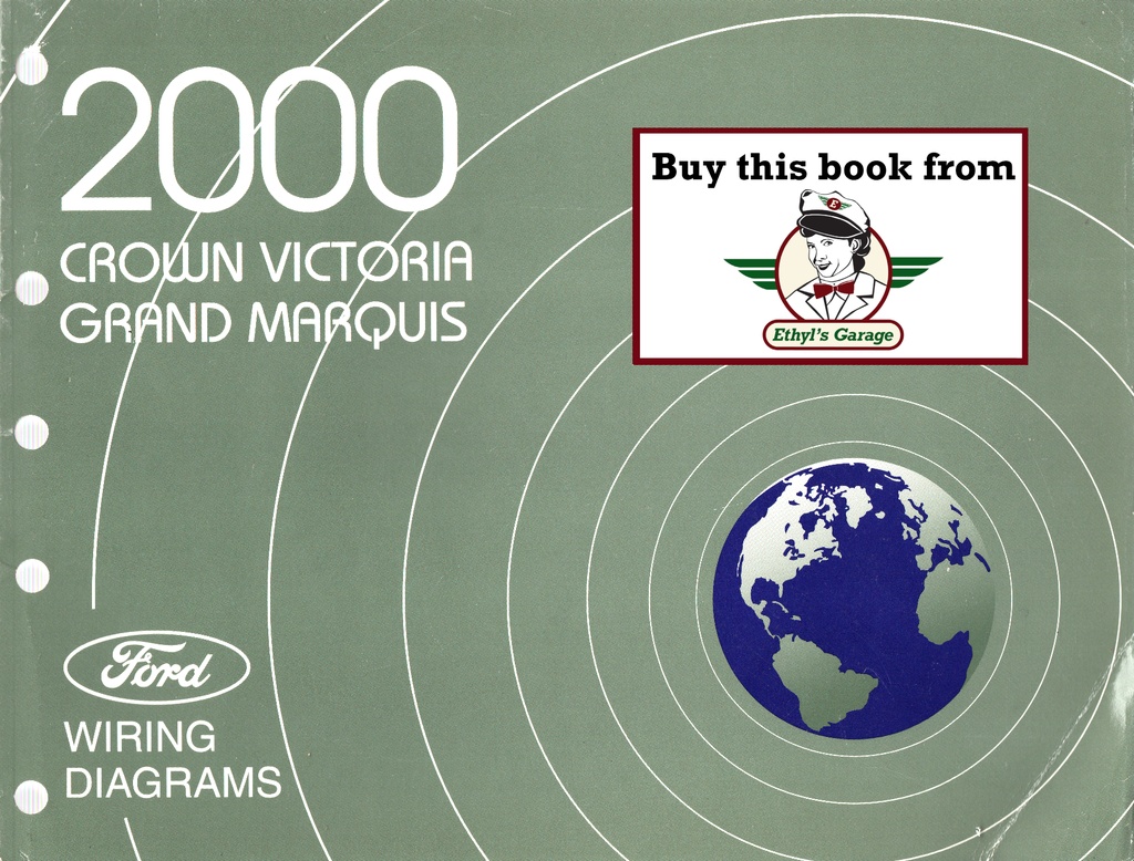 2000 Ford Crown Victoria, Mercury Grand Marquis Factory Electrical Wiring Diagrams Manual