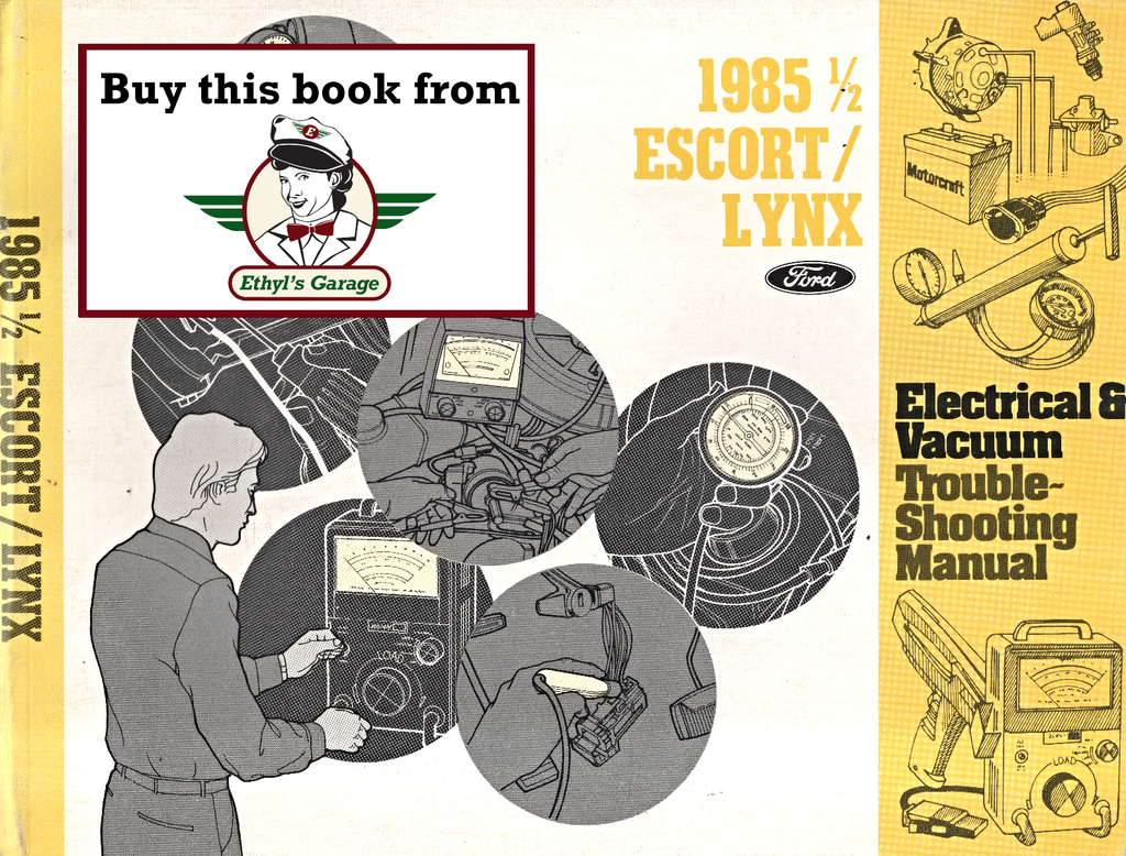 1985.5 Ford Escort, Mercury Lynx Factory Electrical & Vacuum Troubleshooting Wiring Diagrams Manual EVTM