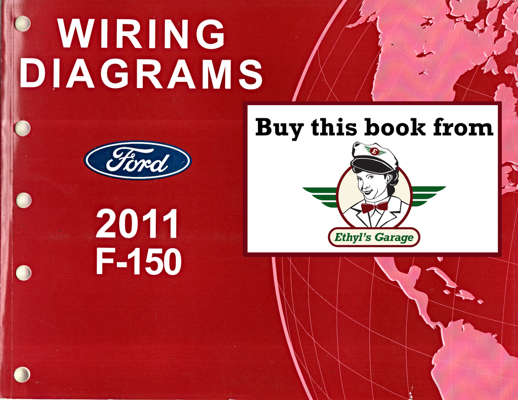 2011 Ford F-150 (F150) Factory Electrical Wiring Diagrams Manual