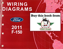 2011 Ford F-150 (F150) Factory Electrical Wiring Diagrams Manual