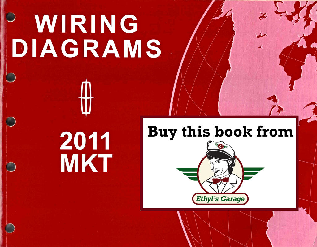 2011 Ford Lincoln MKT Factory Electrical Wiring Diagrams Manual