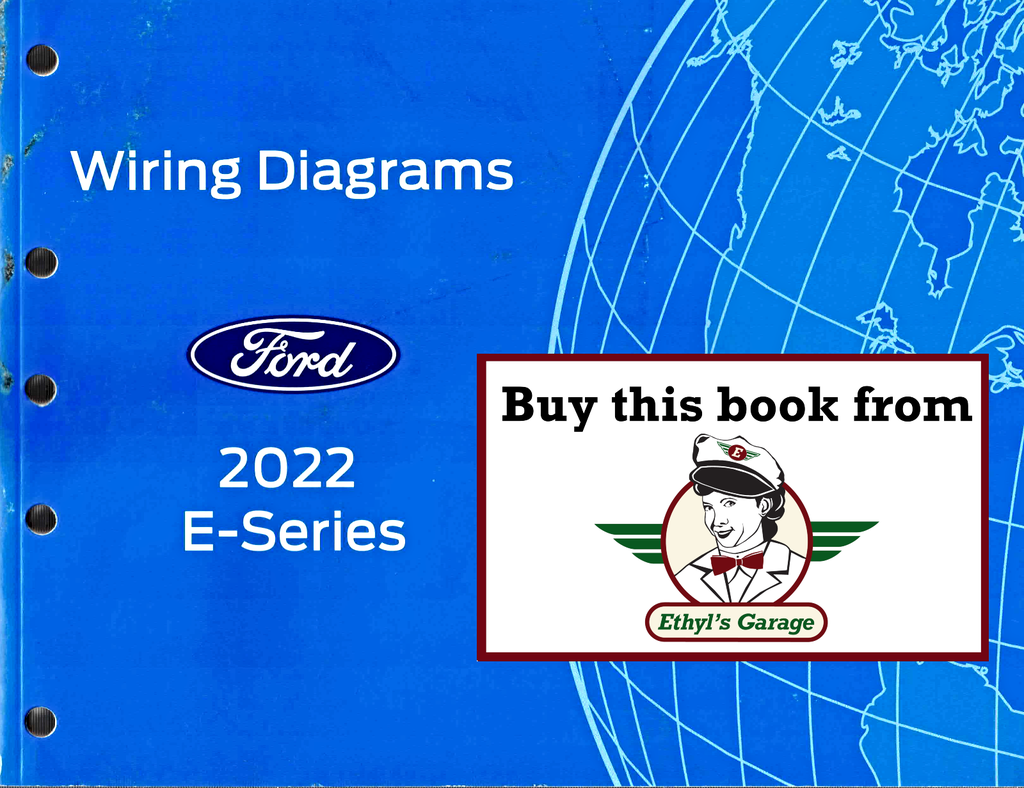 2022 Ford E-Series Van Factory Electrical Wiring Diagrams Manual