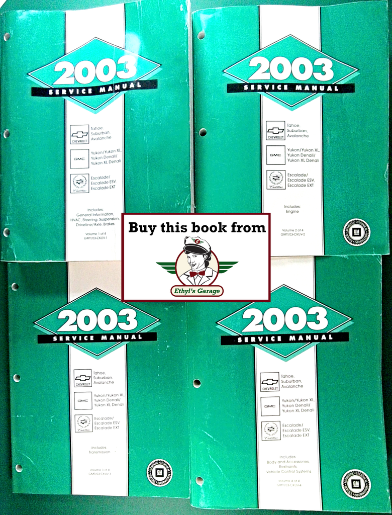 2003 GM Chevrolet Tahoe, Suburban & Avalanche; GMC Yukon & Denali; Cadillac Escalade ESV & EXT Factory Shop Repair Service Manual Set