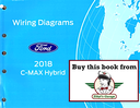 2018 Ford C-Max Hybrid Factory Electrical Wiring Diagrams Manual