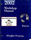 2002 Ford Focus Factory Workshop Service Manual