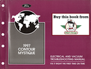 1997 Ford Contour, Mercury Mystique Factory Electrical Vacuum & Troubleshooting Wiring Diagrams Manual EVTM