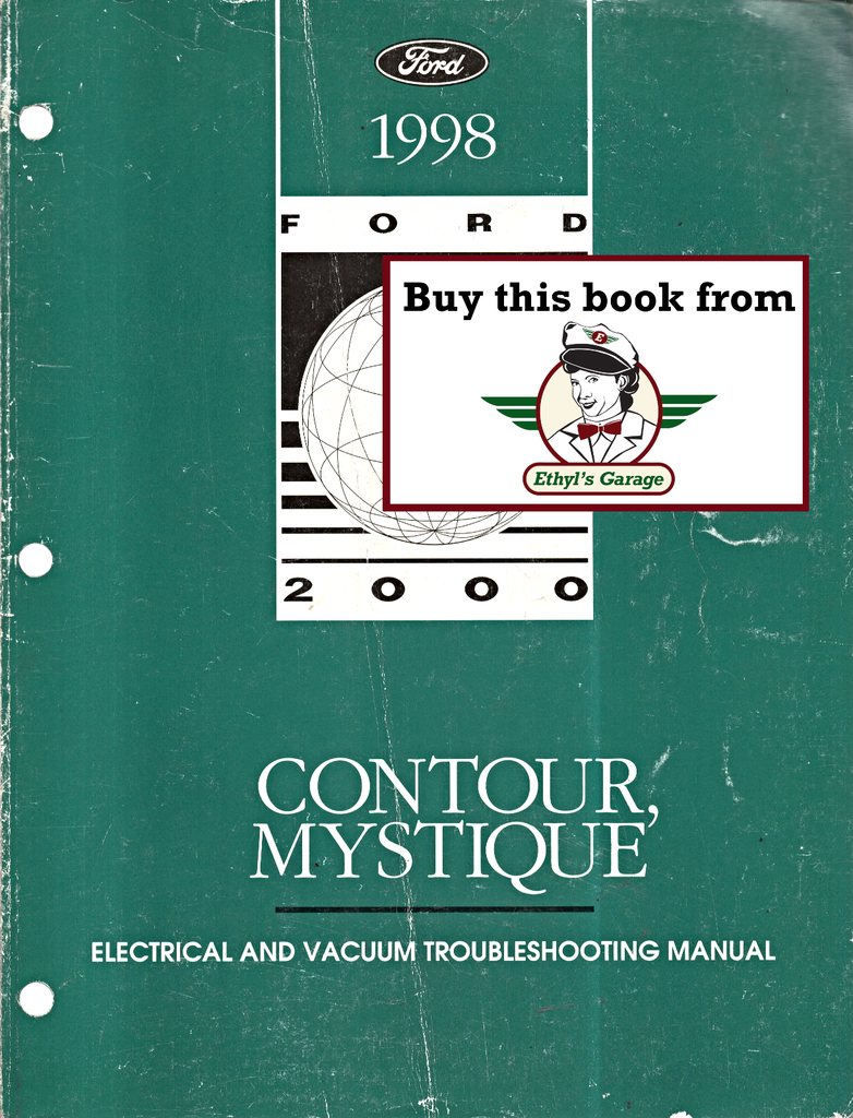 1998 Ford Contour, Mercury Mystique Factory Electrical Vacuum & Troubleshooting Wiring Diagrams Manual EVTM