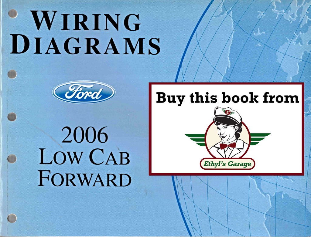 2006 Ford Low Cab Forward (LCF) Factory Electrical Wiring Diagrams Manual