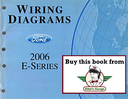 2006 Ford E-Series Factory Electrical Wiring Diagrams Manual