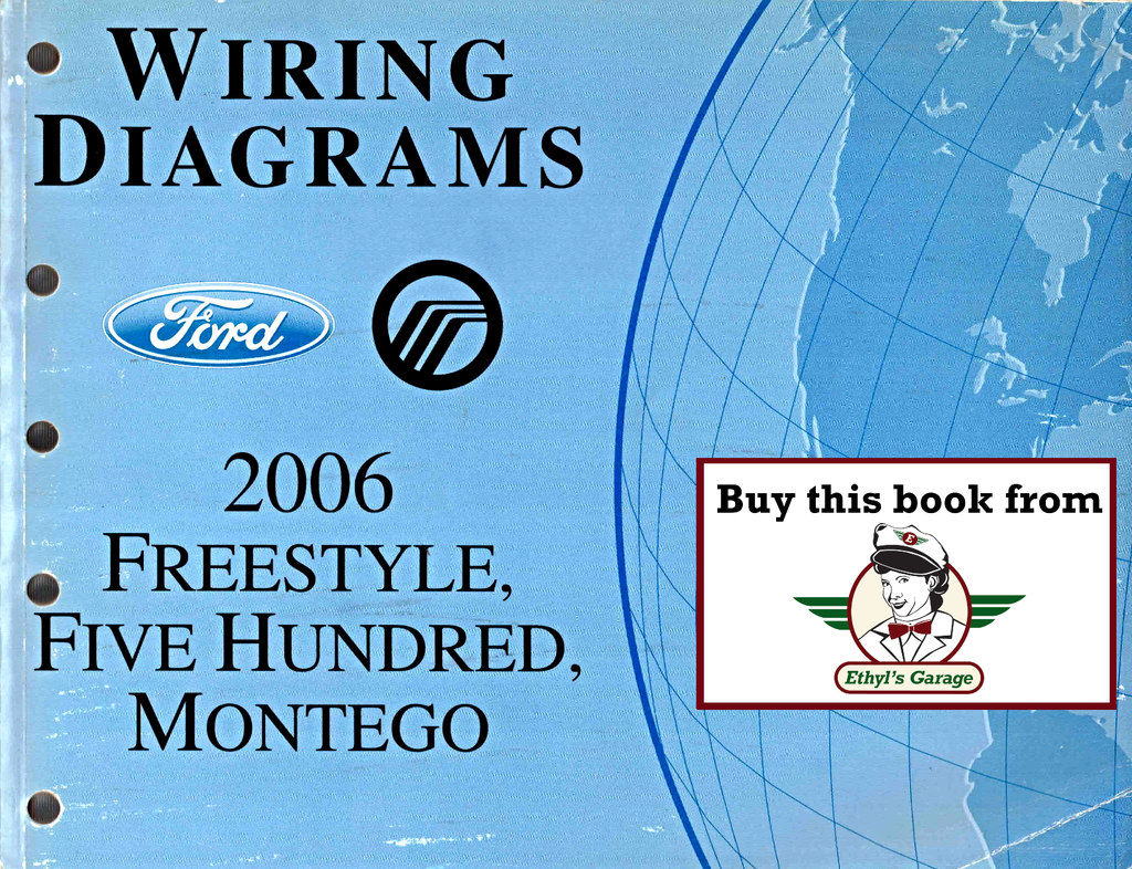 2006 Ford Freestyle, Five Hundred & Mercury Montego Factory Electrical Wiring Diagrams Manual