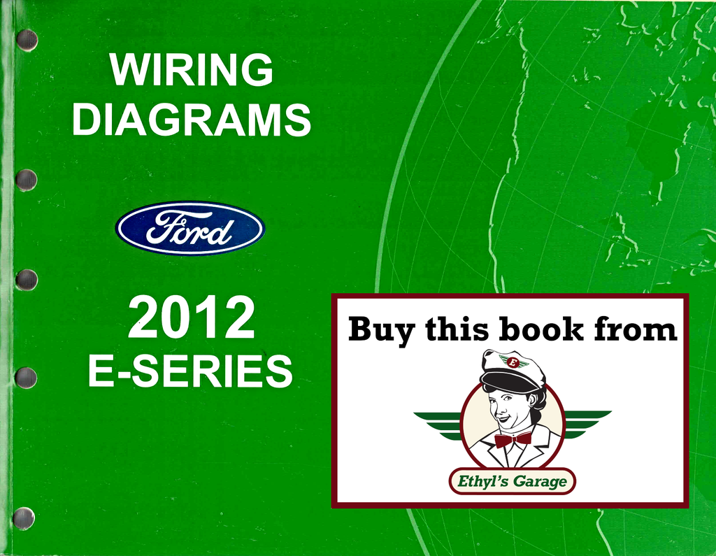 2012 Ford E-Series Factory Electrical Wiring Diagrams Manual