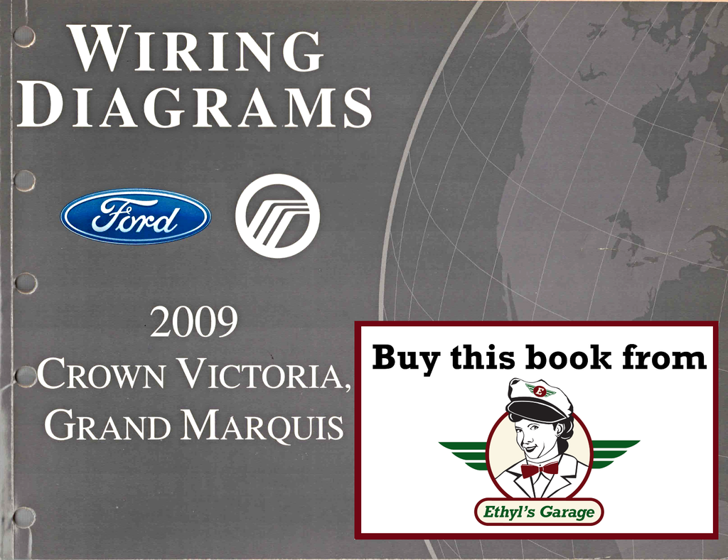 2009 Ford Crown Victoria, Mercury Grand Marquis Factory Electrical Wiring Diagrams Manual