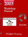 2003 Ford Escort Factory Workshop Service Manual