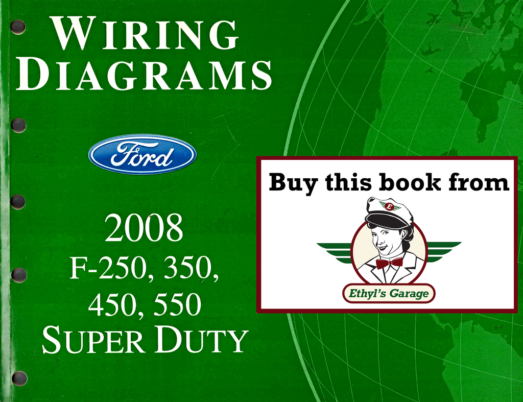 2008 Ford F-250, F-350, F-450, F-550 Super Duty Factory Electrical Wiring Diagrams Manual
