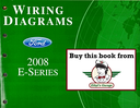 2008 Ford E-Series Factory Electrical Wiring Diagrams Manual