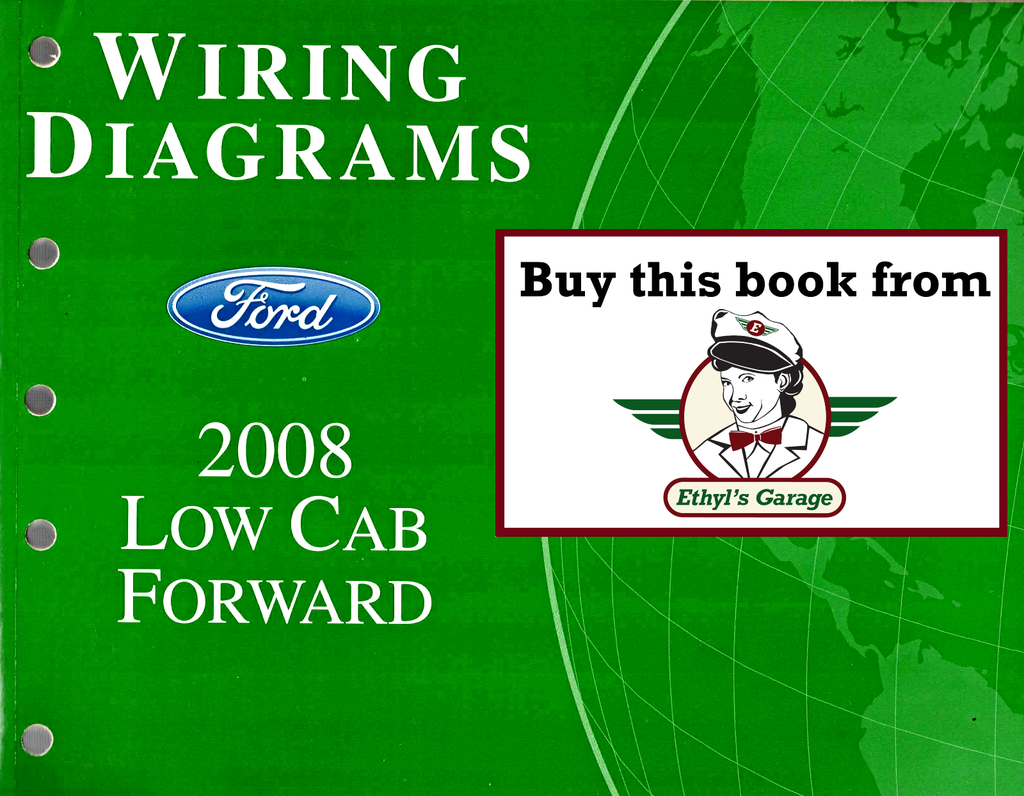 2008 Ford Low Cab Forward (LCF) Factory Electrical Wiring Diagrams Manual