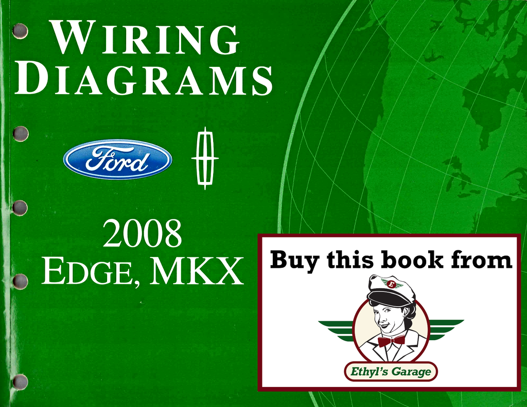 2008 Ford Edge, Lincoln MKX Factory Electrical Wiring Diagrams Manual