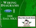2008 Ford Edge, Lincoln MKX Factory Electrical Wiring Diagrams Manual