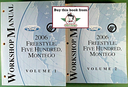 2006 Ford Freestyle, Five Hundred & Mercury Montego Factory Workshop Service Manual Set