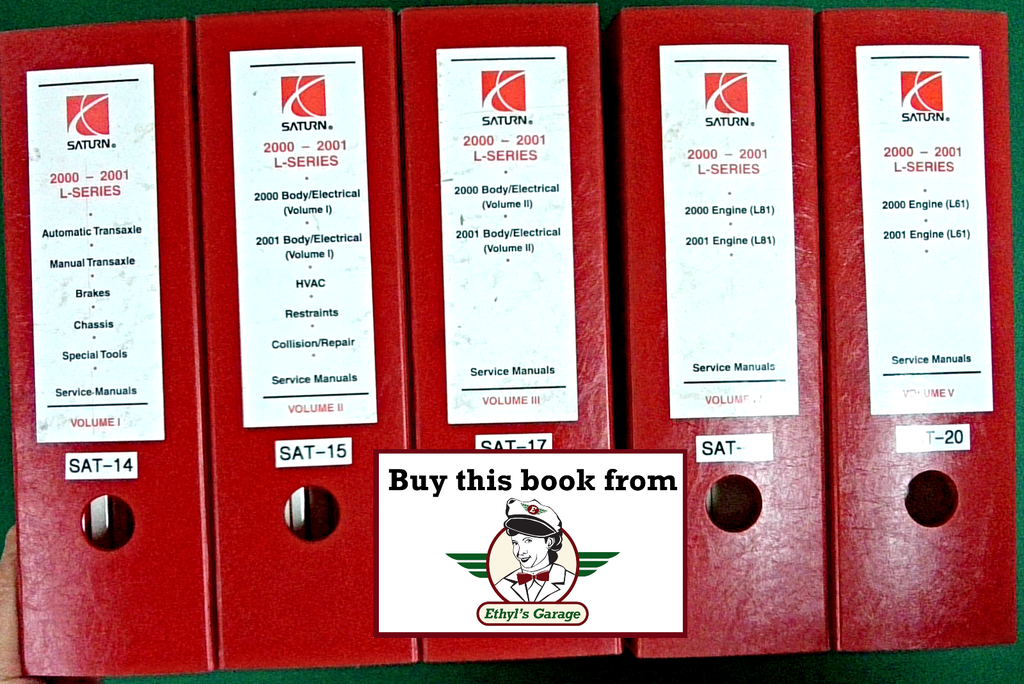 2000-2001 Saturn L-Series Factory Shop Service Repair Manual Set--LS, LS1, LS2, LW1, LW2, L100, L200, L300, LW200, LW300
