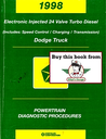 1998 Dodge Truck Electronic Injected 24-Valve Turbo Diesel Factory Powertrain Diagnostic Procedures Service Manual