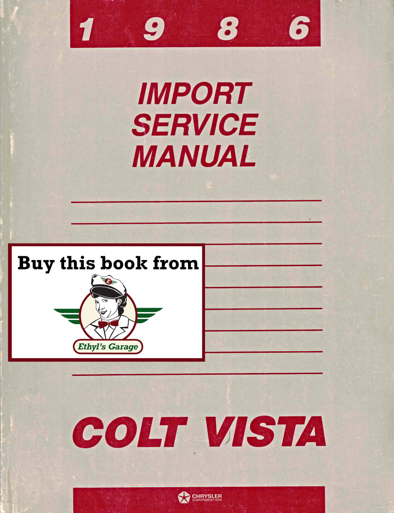 1986 Dodge/Plymouth Colt Vista Factory Shop Repair Service Manual