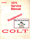 1975 Dodge Colt, Plymouth Cricket Factory Shop Repair Service Manual Supplement