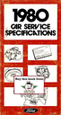 1980 Ford Car Service Specifications Book--Pinto/Bobcat, Mustang/Capri, Continental, Granada/Monarch/Versailles, Mark VI, Fairmont/Zephyr, Full-Size Ford/Mercury, Thunderbird/Cougar XR-7