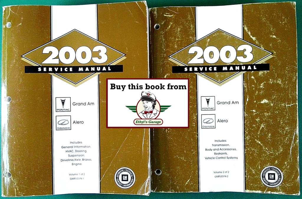 2003 Pontiac Grand Am/Oldsmobile Alero Shop Repair Service Manual 2 Vol. Set