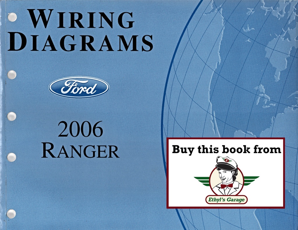 2006 Ford Ranger Pickup Electrical Wiring Diagrams Shop Service Repair Manual