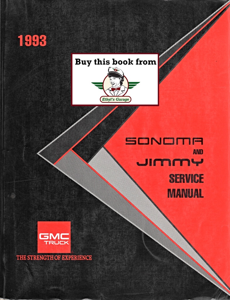 1993 GMC Truck Sonoma and Jimmy S/T Models Light Truck Service Repair Shop Manual