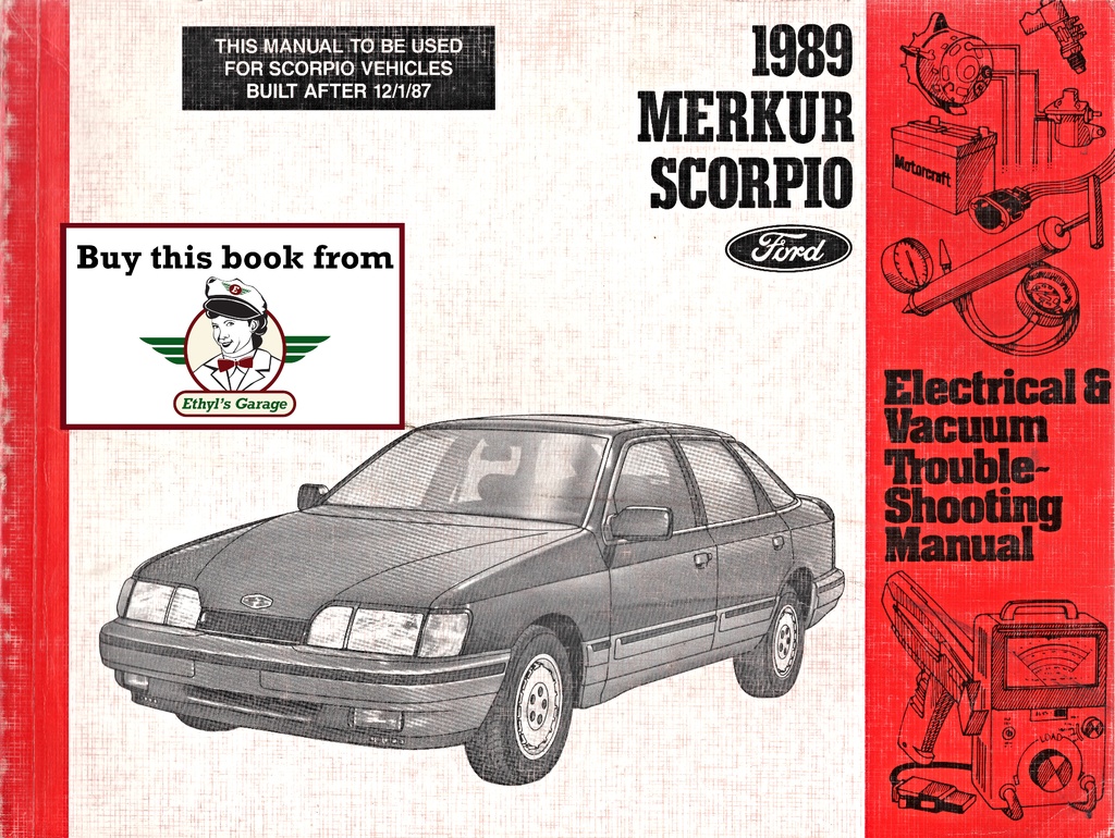 1989 Merkur Scorpio Electrical & Vacuum Troubleshooting Wiring Diagrams Shop Service Repair Manual EVTM
