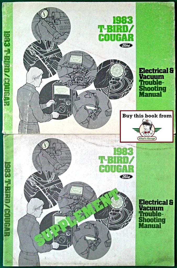 1983 Ford Thunderbird Mercury Cougar Electrical & Vacuum Troubleshooting Wiring Diagrams Shop Service Repair Manual EVTM w/Supplement