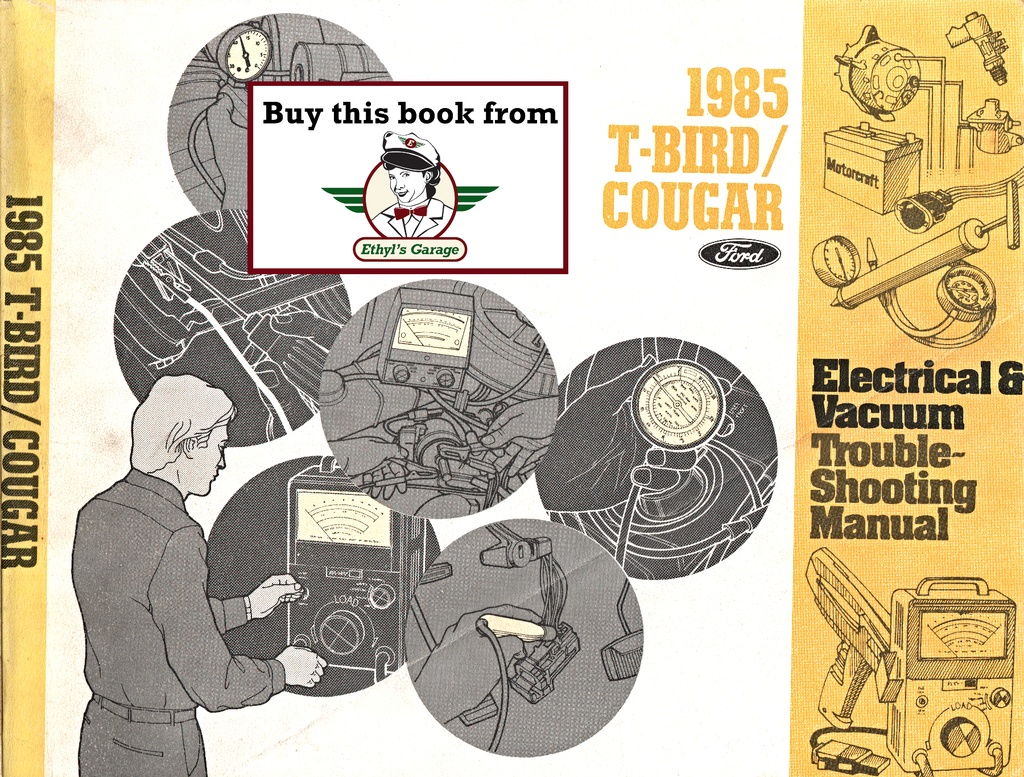 1985 Ford Thunderbird Mercury Cougar Electrical & Vacuum Troubleshooting Wiring Diagrams Shop Service Repair Manual EVTM
