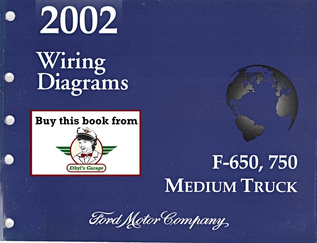 2002 Ford F-650, F-750 Medium Truck Factory Electrical Wiring Diagrams Manual
